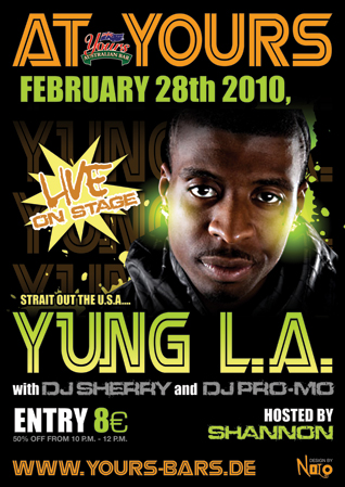 Yung L.A. at YOURS!